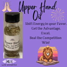 Load image into Gallery viewer, Upper Hand Conjure Oil